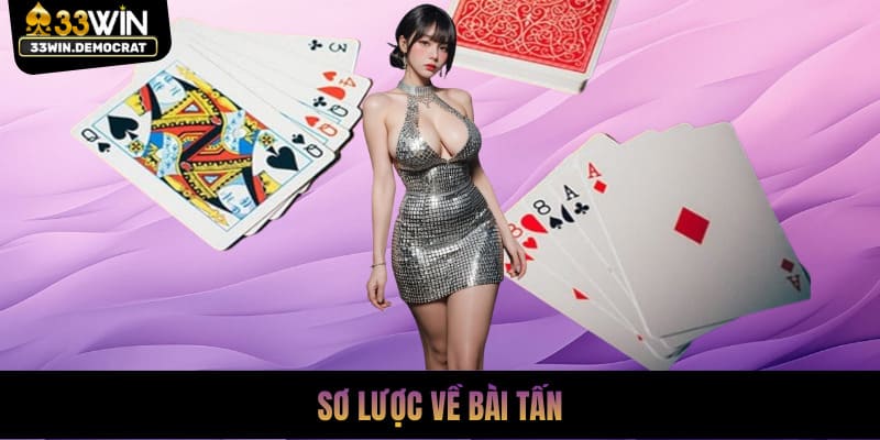 Sơ lược về bài tấn