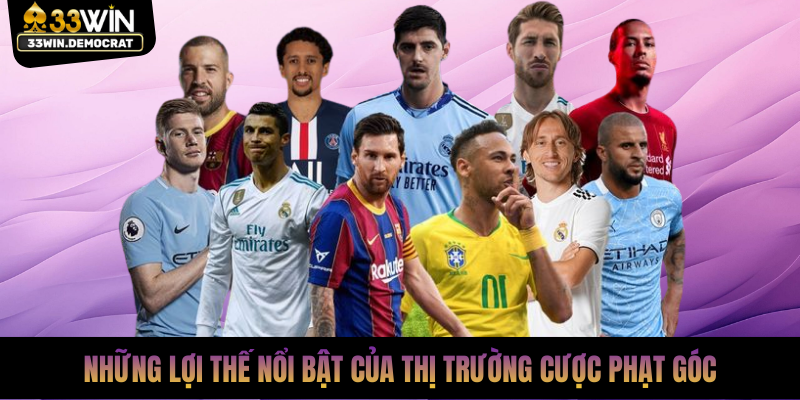 Những lợi thế nổi bật của thị trường cược phạt góc